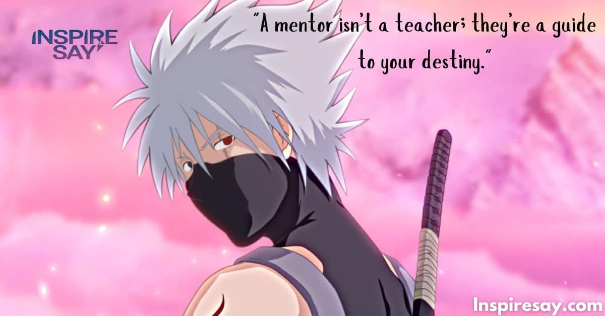 Top 210 Hatake Kakashi Quotes Every Naruto Fan Should Know Inspire Say