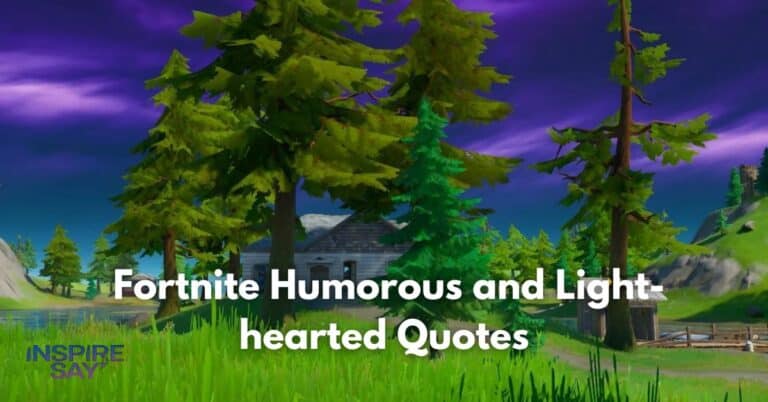 230+inspirational fortnite Quotes Every Gamer Should Know: - Inspire Say