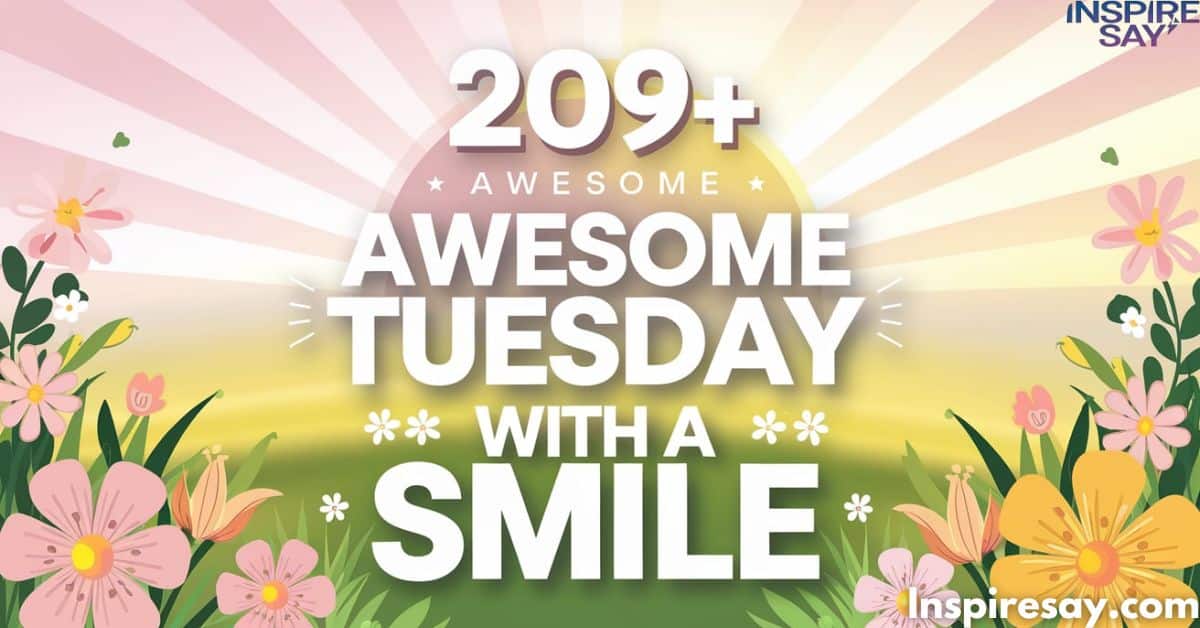 209+ Awesome Tuesday Blessings Images For An Inspiring Week