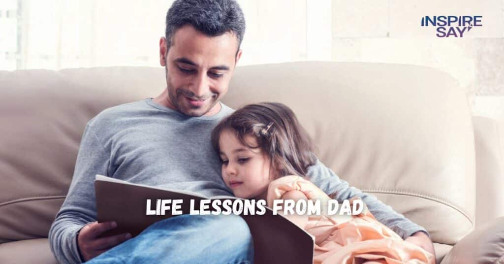 Life Lessons from Dad