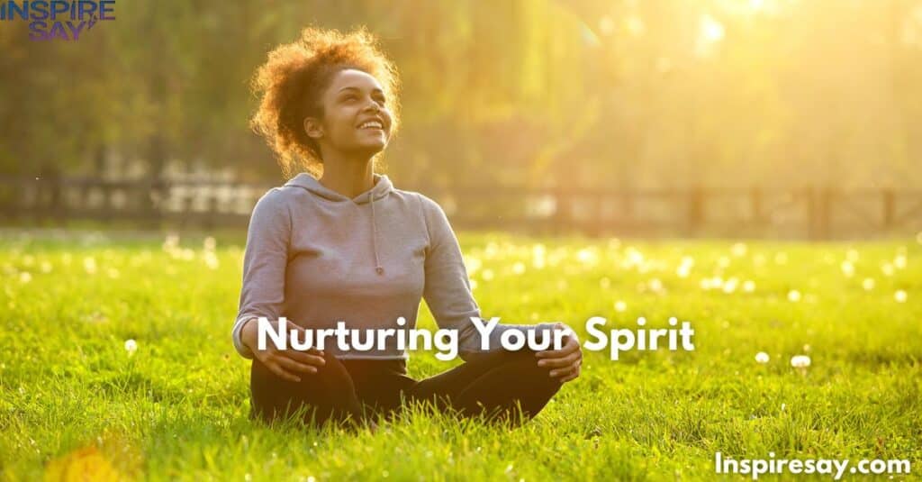 Nurturing Your Spirit