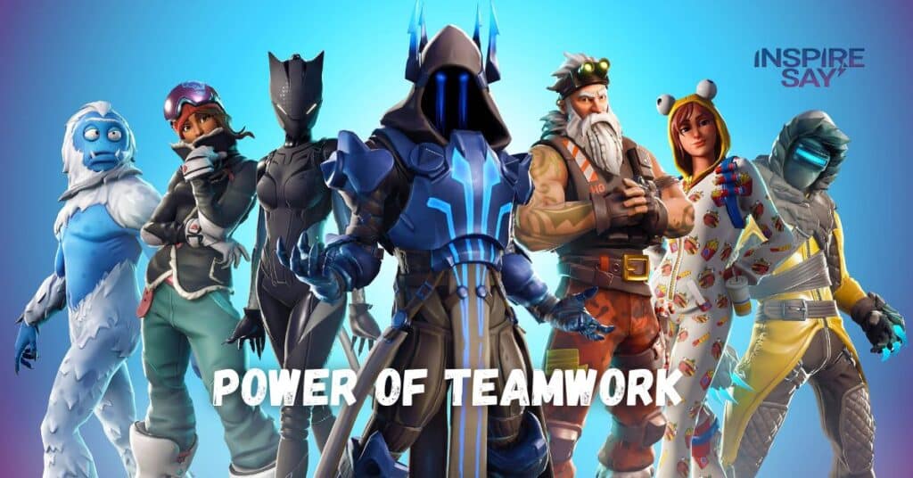 Power of Teamwork