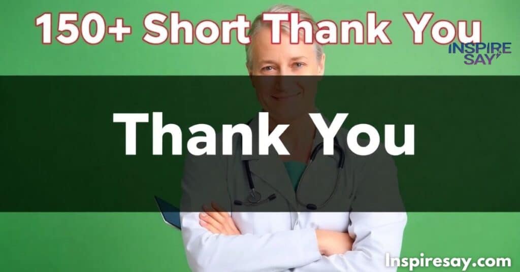 150+ Short Thank You Doctor Messages