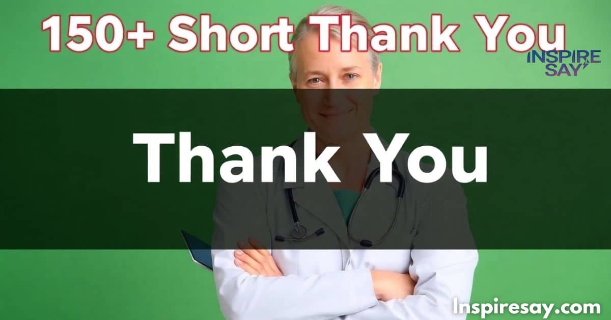 150+ Short Thank You Doctor Messages