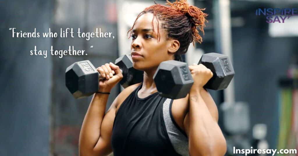 Funny Gym Quotes for Lifelong Buddies