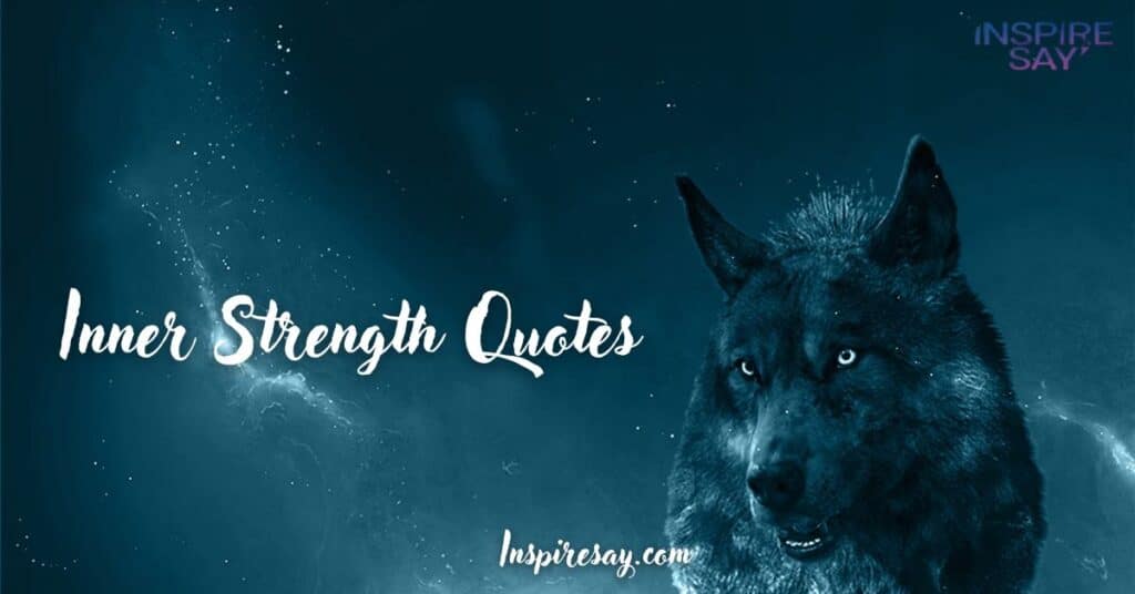 Inner Strength Quotes