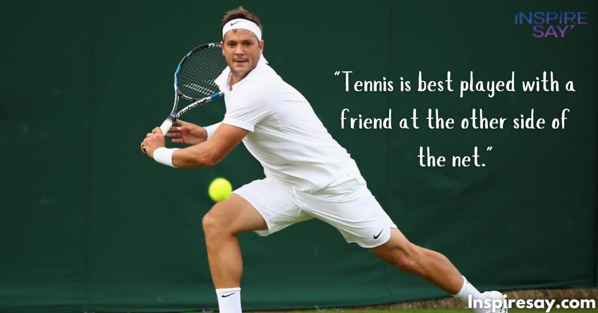 The 90 Most Inspirational Tennis Quotes of All Time