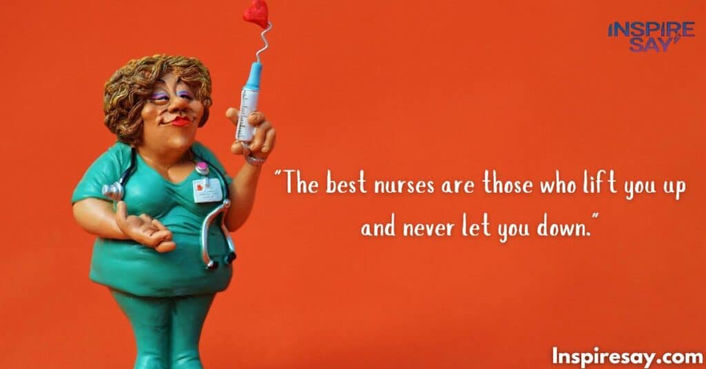 Top 170 Funny Nurse Quotes to Make You Laugh In 2024