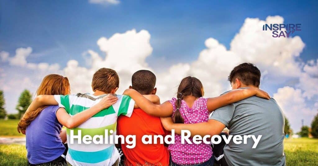 Healing and Recovery