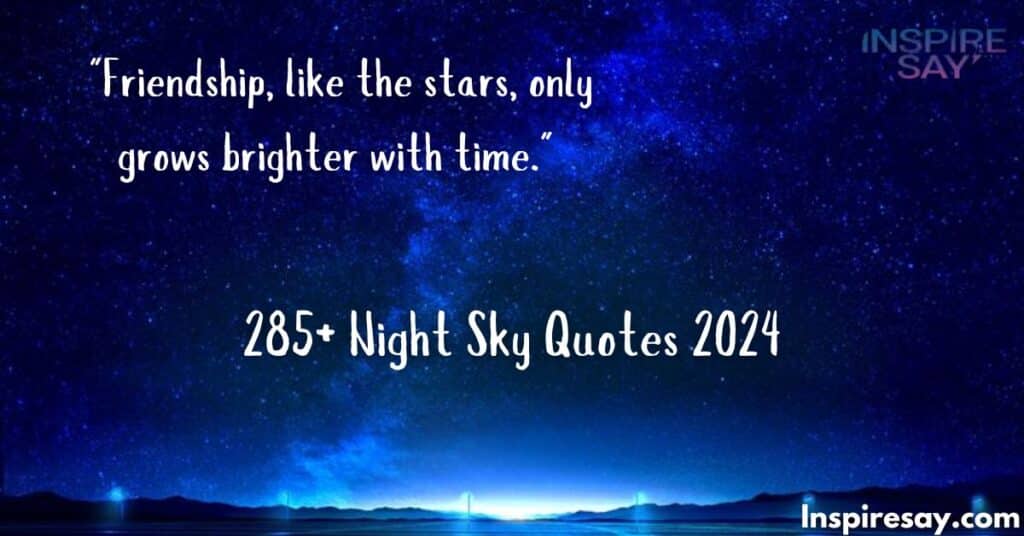 285+ Night Sky Quotes 2024