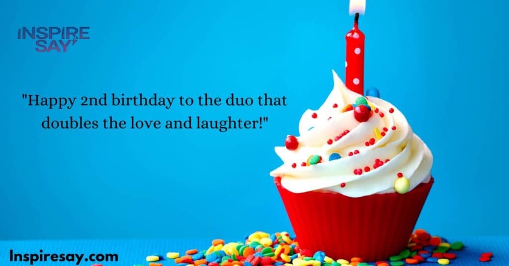 2nd Birthday Quotes