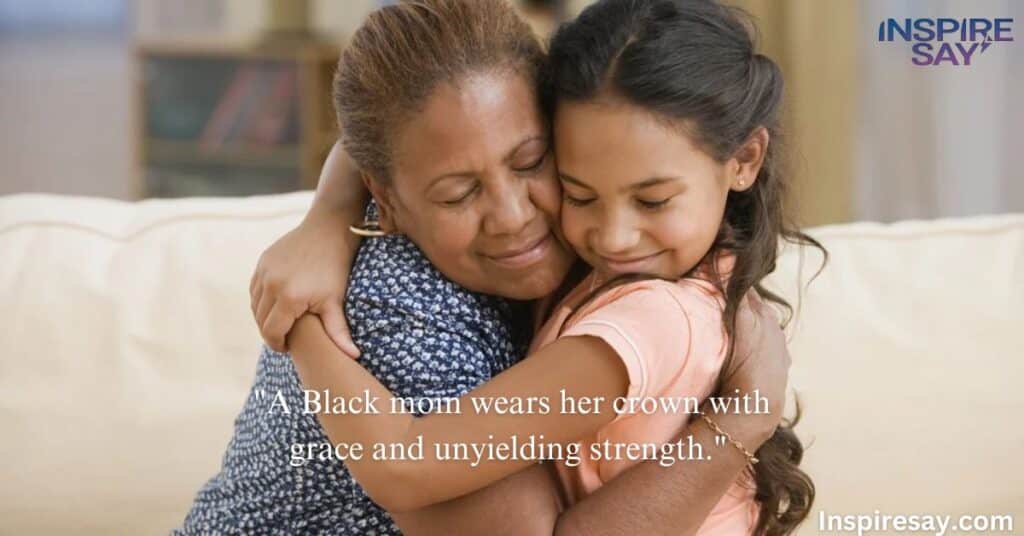 Black Woman Mother's Day Quotes