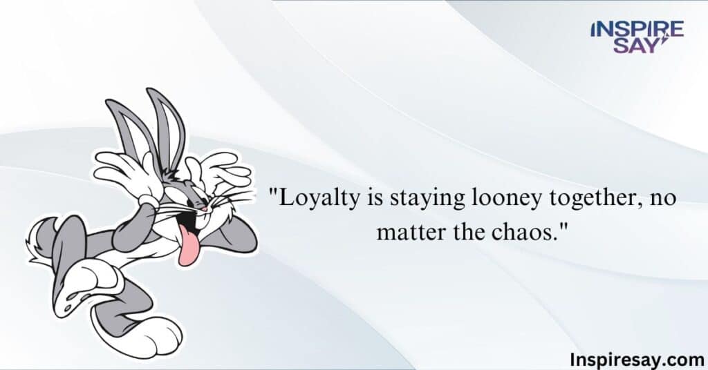 Bugs Bunny Quotes