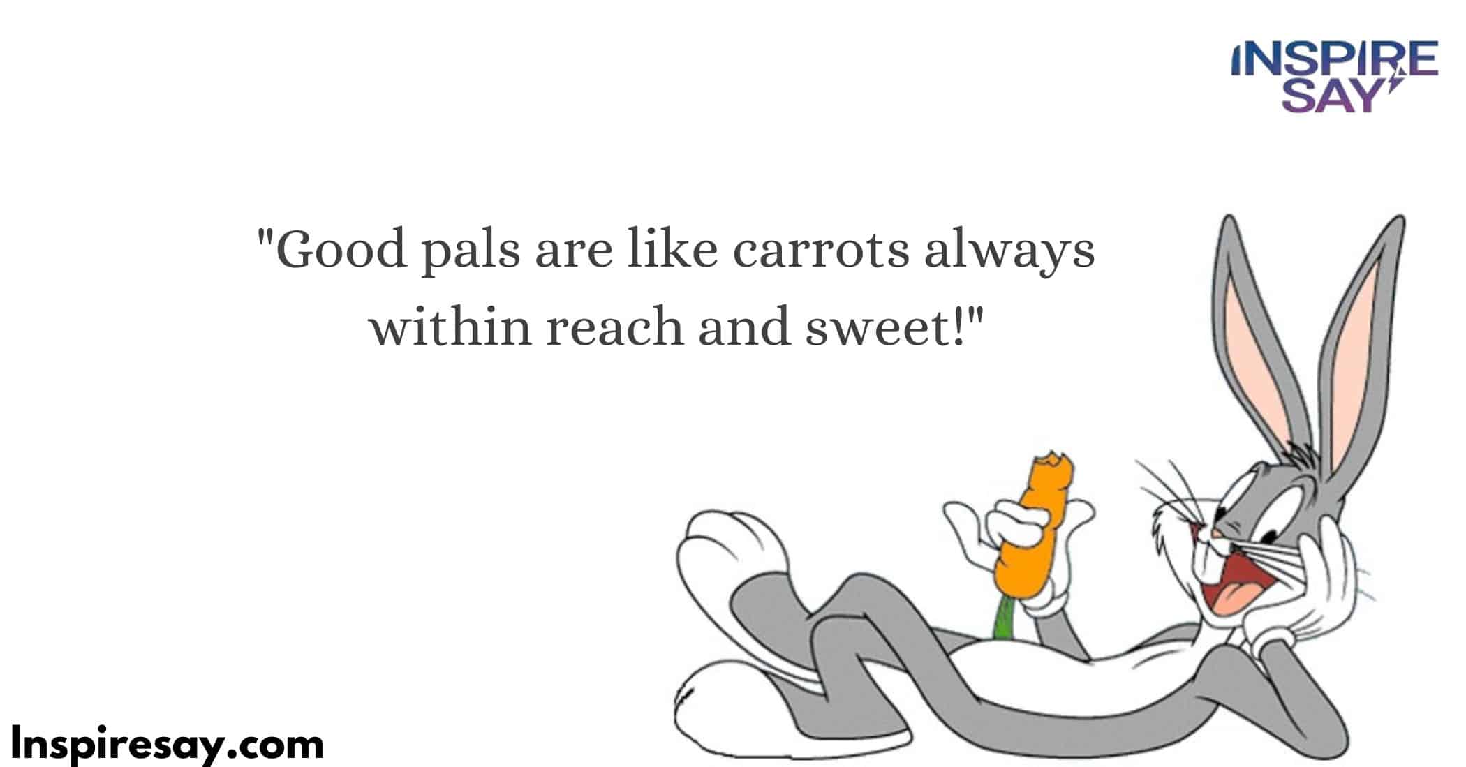 Bugs Bunny Quotes