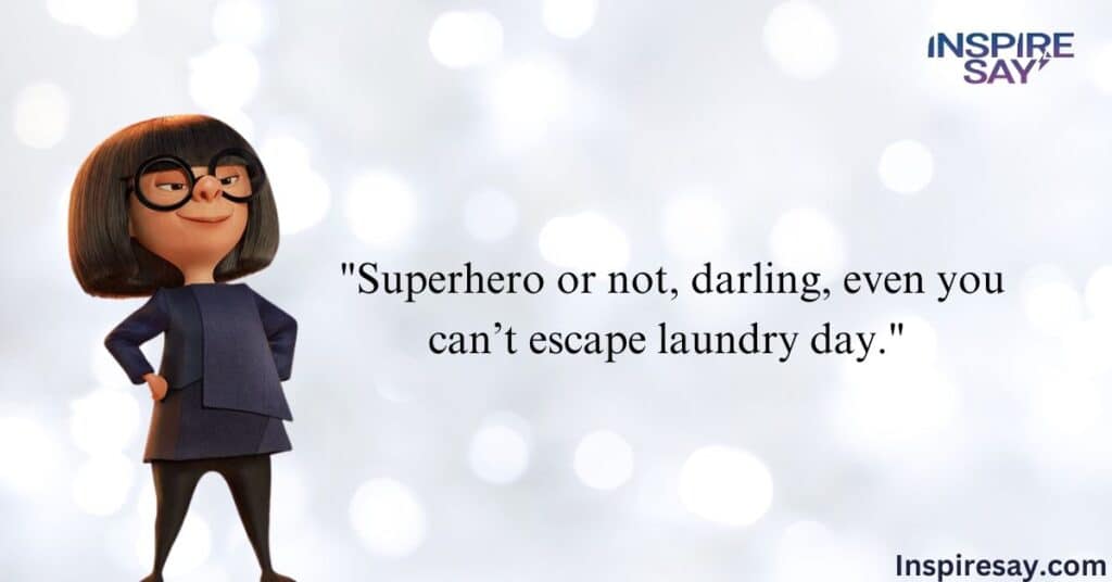 Edna Mode Quotes