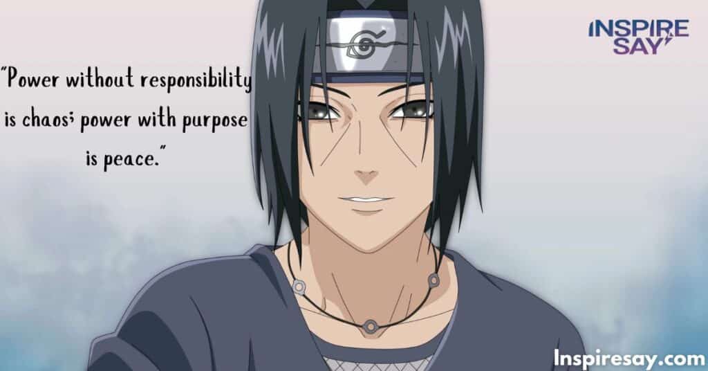 Itachi’s Views on Power and Responsibility