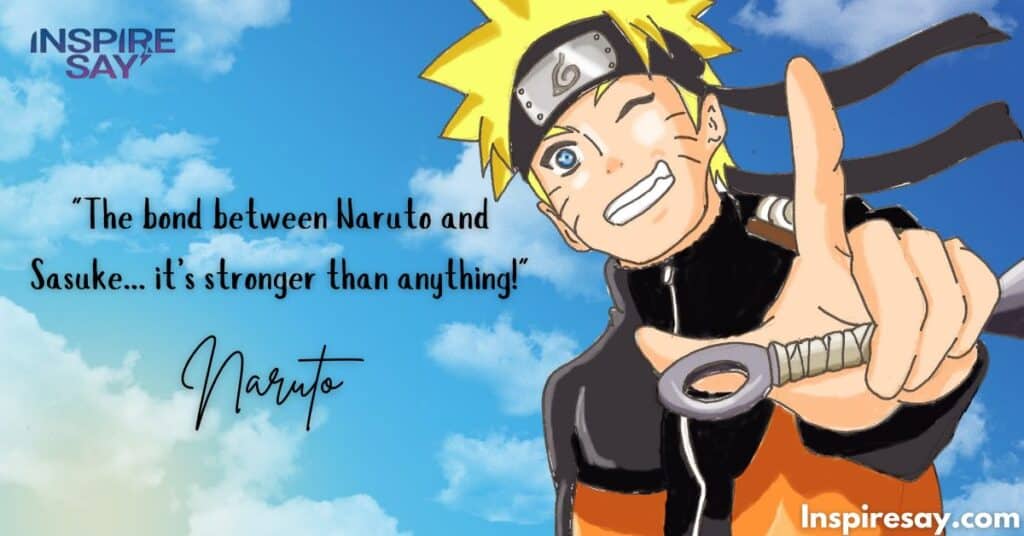 Motivational Naruto Quotes on Friendship