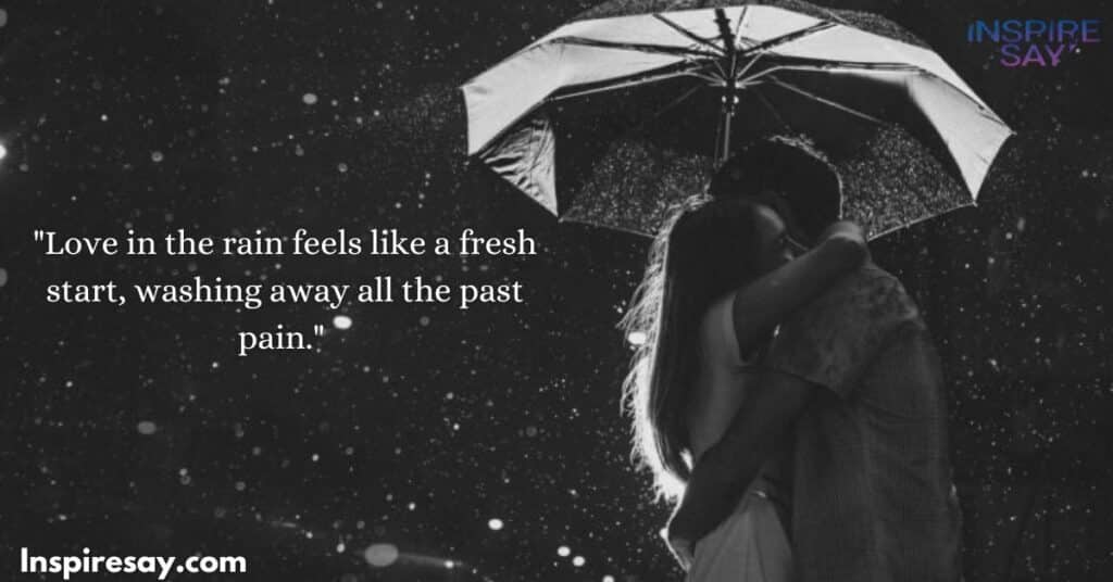 deep rain love quotes