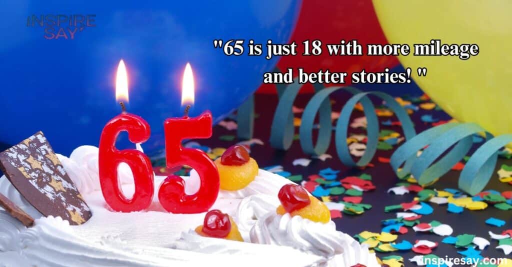 funny 65th birthday wishes