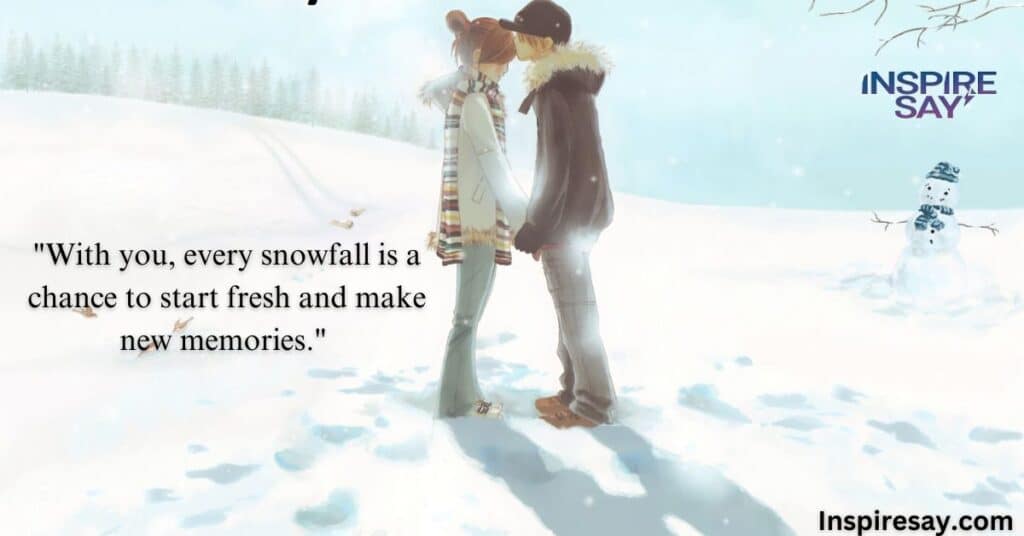 romantic snow love quotes