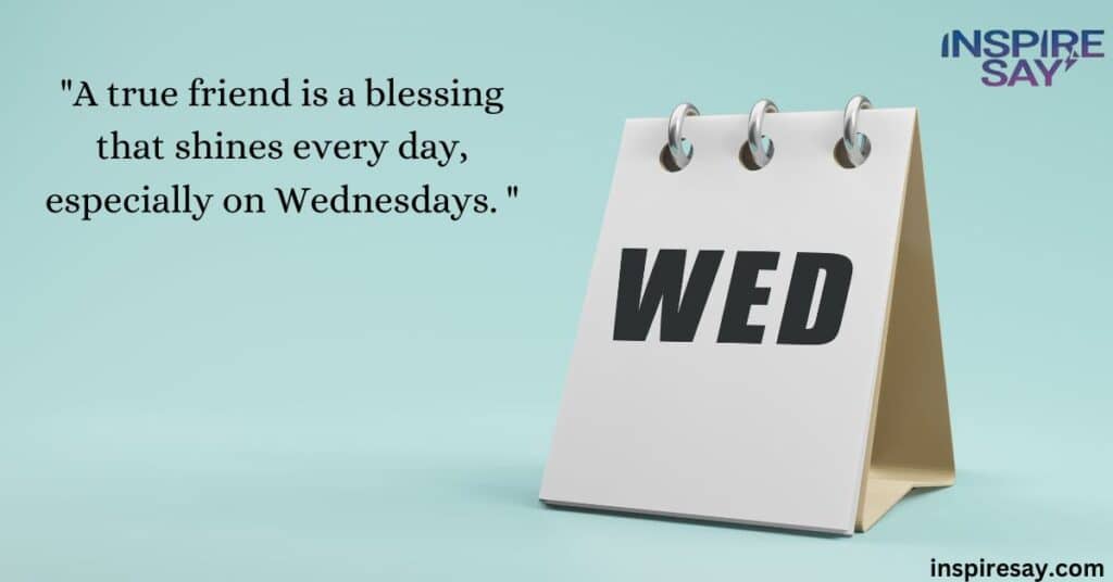 wednesday's blessing